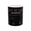 Leave Me Alone I'm Overstimulated Cat mug | Anxiety Sensory Overload ceramic mug