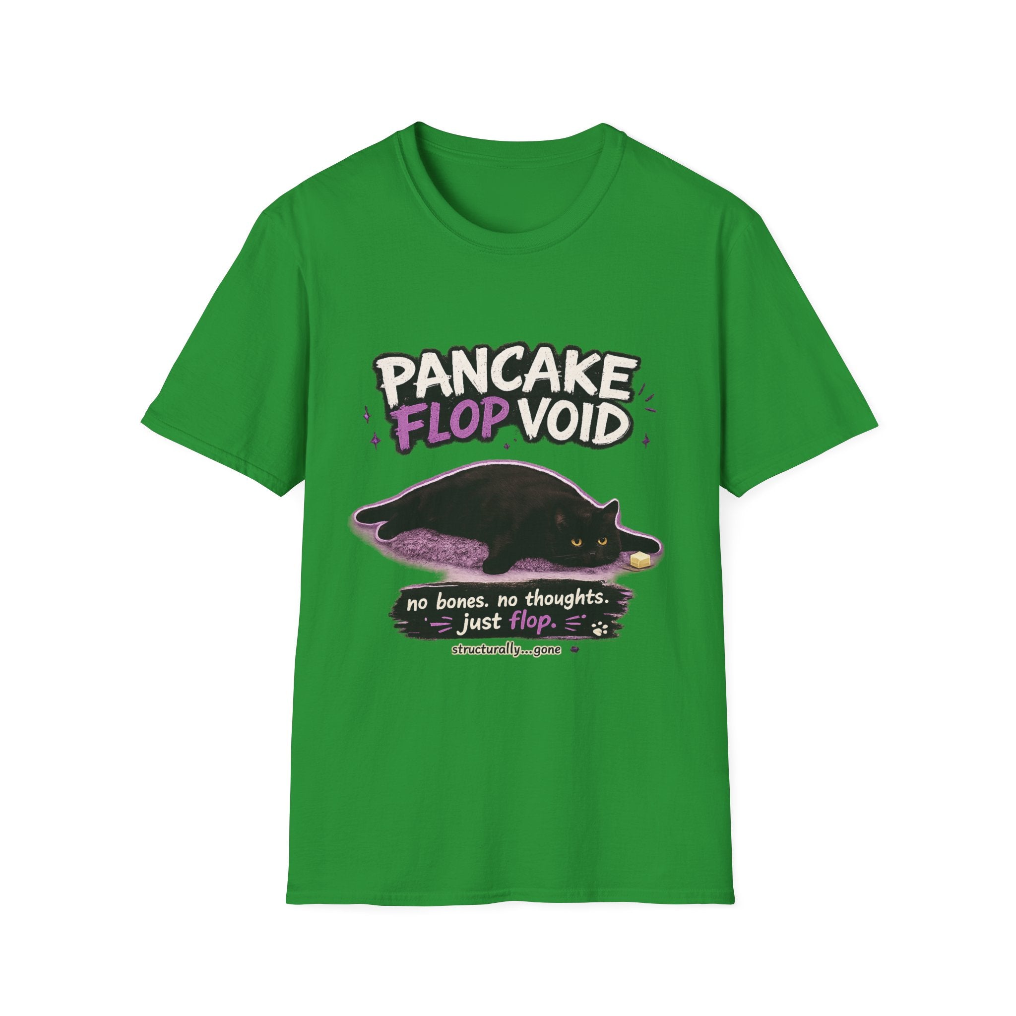 Pancake Flop Void cat graphic T-Shirt | no bones no thoughts just flop