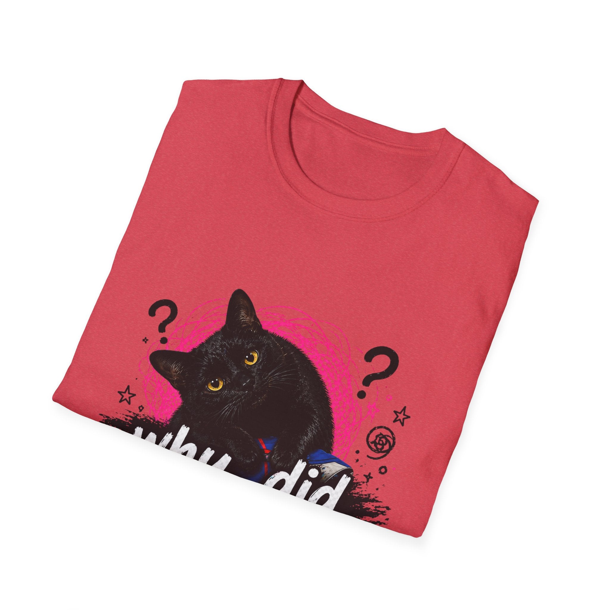 Confused Black Cat why did I walk in here? T-Shirt | Cat Humor Tee