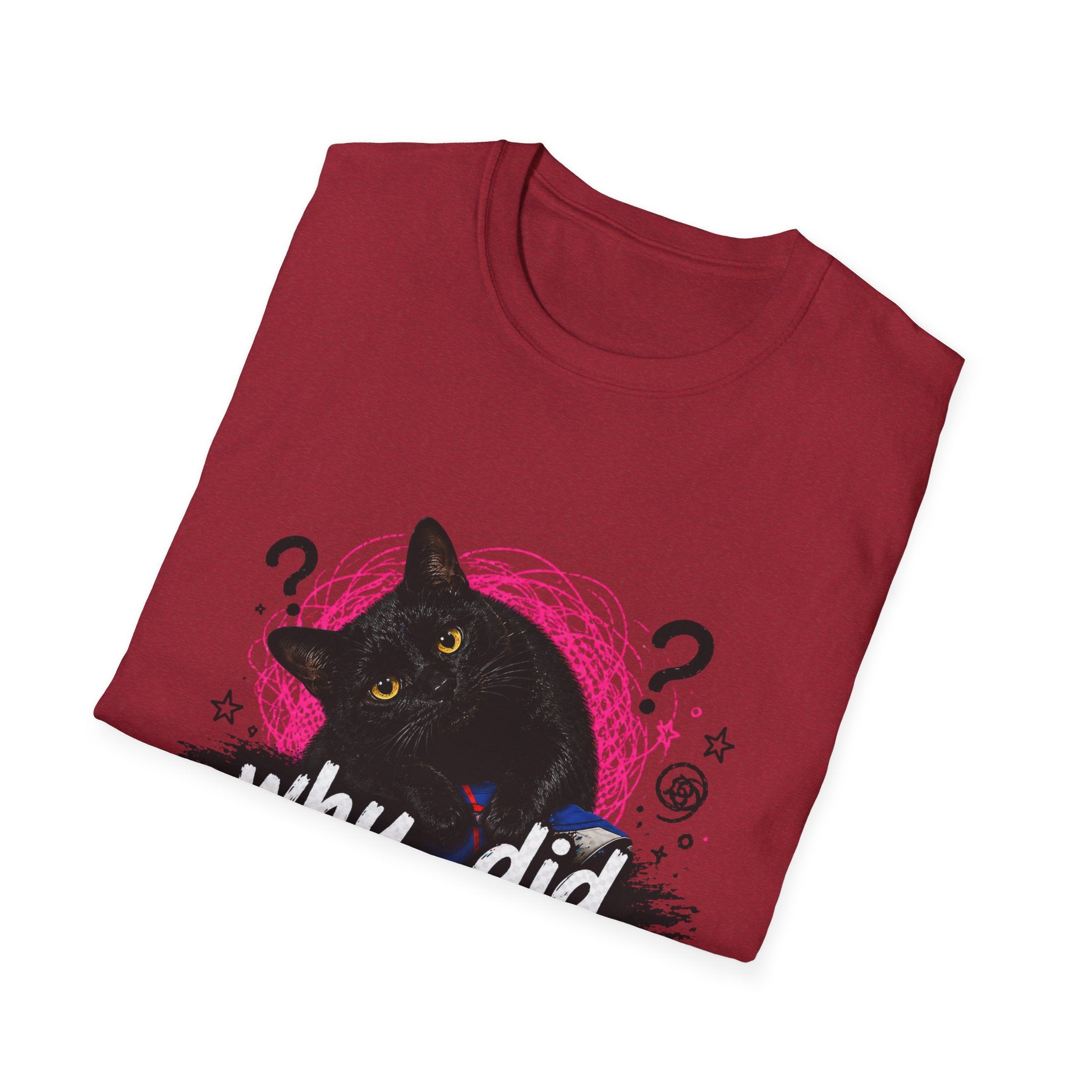 Confused Black Cat why did I walk in here? T-Shirt | Cat Humor Tee