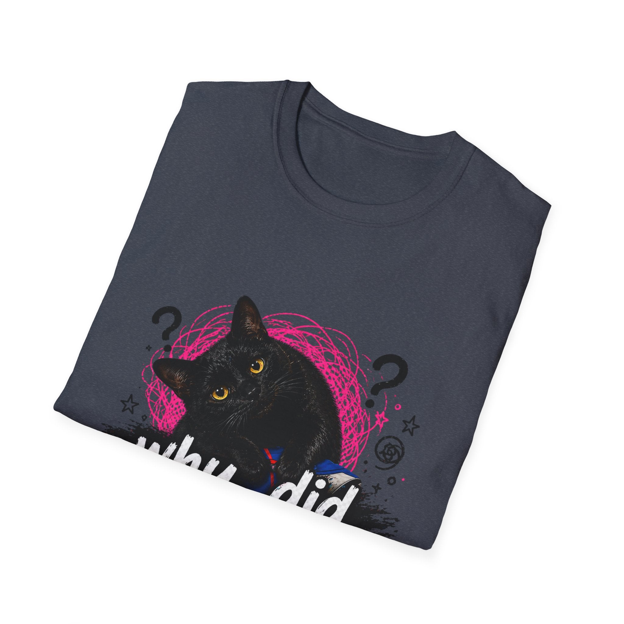Confused Black Cat why did I walk in here? T-Shirt | Cat Humor Tee